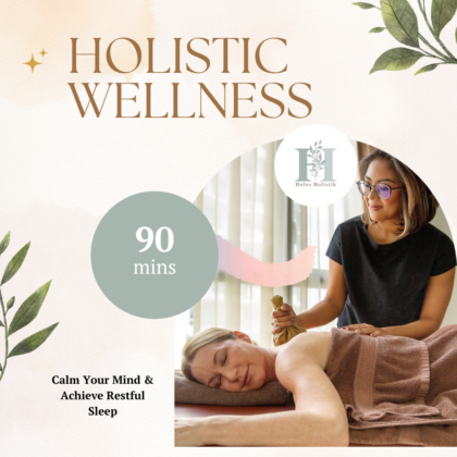 Holistic Wellness - 90 mins